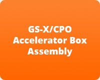 GS-X/CPO Accelerator Box Assembly