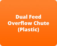 Dual Feed Overflow Chute (Plastic)