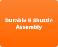 Durabin II Shuttle Assembly